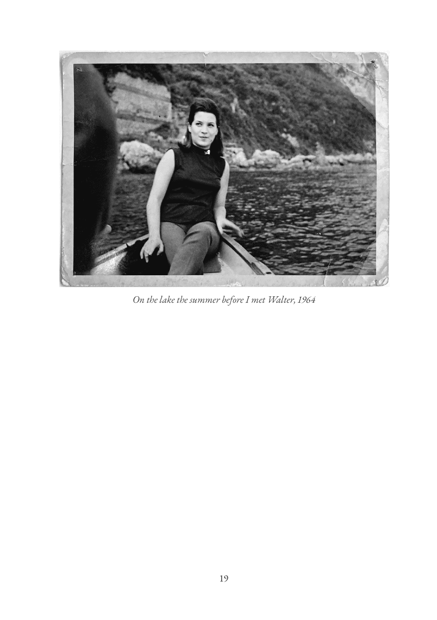 Page 19 of the sample book: a black-and-white photo with the caption “On the lake the summer before I met Walter, 1964”.