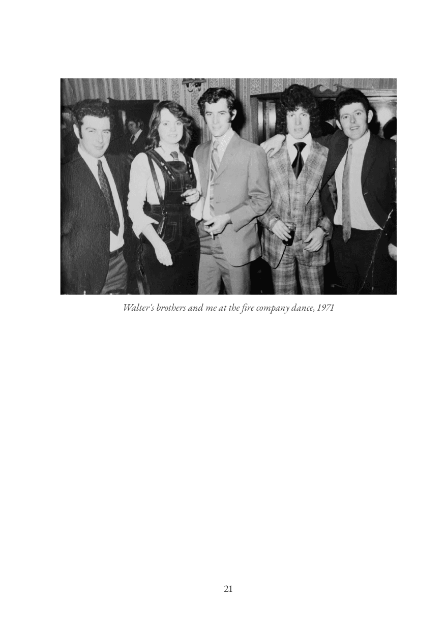 Page 21 of the sample book: a black-and-white photo with the caption “Walter's brothers and me at the fire company dance, 1971”.